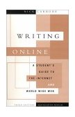 Writing Online The Internet and World Wide Web 3rd 2000 Student Manual, Study Guide, etc.  9780395961285 Front Cover