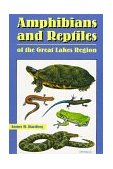 Amphibians and Reptiles of the Great Lakes Region  cover art