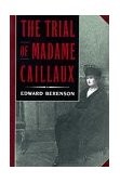 Trial of Madame Caillaux  cover art