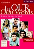 In our own Words Student Book Student Writers at Work