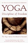 Yoga: Discipline of Freedom The Yoga Sutra Attributed to Patanjali cover art