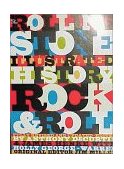 Rolling Stone Illustrated History of Rock and Roll The Definitive History of the Most Important Artists and Their Music cover art