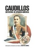 Caudillos Dictators in Spanish America cover art
