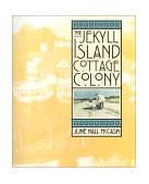 Jekyll Island Cottage Colony  9780820319285 Front Cover