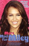 More Mad for Miley An Unauthorized Biography 2009 9780843189285 Front Cover