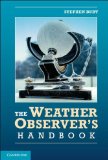 Weather Observer&#39;s Handbook 