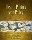 Health Politics and Policy 4th 2008 Revised  9781418014285 Front Cover