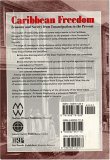 Caribbean Freedom Economy and Society from Emancipation to the Present  9781558761285 Front Cover