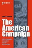 American Campaign U. S. Preisdential Campaigns and the National Vote cover art