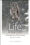 Life in the Cold An Introduction to Winter Ecology, Fourth Edition cover art