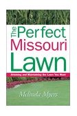 Perfect Missouri Lawn 2003 9781930604285 Front Cover