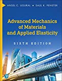 Advanced Mechanics of Materials and Applied Elasticity 6th 9780134859286 Front Cover