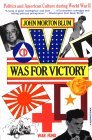 V Was for Victory Politics and American Culture During World War II cover art