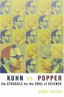 Kuhn vs. Popper The Struggle for the Soul of Science cover art