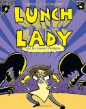 Lunch Lady and the Mutant Mathletes Lunch Lady #7 2012 9780375870286 Front Cover