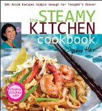 Steamy Kitchen Cookbook 101 Asian Recipes Simple Enough for Tonight's Dinner 2009 9780804840286 Front Cover