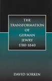 Transformation of German Jewry, 1780-1840  cover art