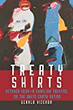 Treaty Shirts October 2034-A Familiar Treatise on the White Earth Nation  9780819576286 Front Cover