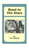 Road to the Stars 2002 9780898757286 Front Cover