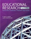 Educational Research Quantitative, Qualitative, and Mixed Approaches 4th 9781412978286 Front Cover