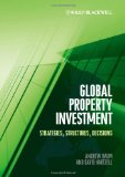 Global Property Investment Strategies, Structures, Decisions  9781444335286 Front Cover