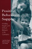 Positive Behavioral Support Including People with Difficult Behavior in the Community cover art