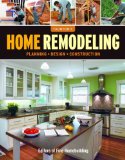 Home Remodeling Planning*Design*Construction 2012 9781600854286 Front Cover