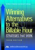 Winning Alternatives to the Billable Hour, Third Edition Strategies That Work cover art