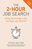 2-Hour Job Search, Second Edition Using Technology to Get the Right Job Faster  9781984857286 Front Cover