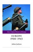 Europe 1900-1945  9780199244287 Front Cover