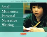 Small Moments Personal Narrative Writing 1st 9780325005287 Front Cover