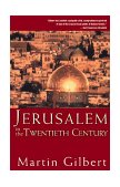 Jerusalem in the Twentieth Century 1st 1998 9780471283287 Front Cover