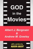 God in the Movies 2003 9780765805287 Front Cover