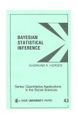 Bayesian Statistical Inference 1984 9780803923287 Front Cover