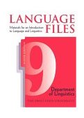 Language Files Materials for an Introduction to Language and Linguistics 9th 9780814251287 Front Cover