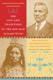Life and Traditions of the Red Man A Rediscovered Treasure of Native American Literature cover art