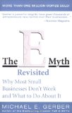 e-Myth Revisited Why Most Small Businesses Don't Work and What to Do about It 2nd 2004 Revised  9780887307287 Front Cover