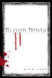 Blood Ninja 2010 9781416986287 Front Cover