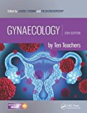 Gynaecology by Ten Teachers By Ten Teachers 20th 9781498744287 Front Cover
