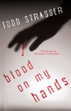 Blood on My Hands 2011 9781606842287 Front Cover