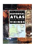 Penguin Historical Atlas of the Vikings 1995 9780140513288 Front Cover