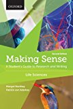 Making Sense in the Life Sciences: A Student's Guide to Writing and Research cover art