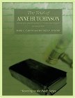Trial of Anne Hutchinson Liberty, Law, and Intolerance in Puritan New England: Reacting to the Past 2nd 9780321332288 Front Cover