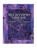 Mechanisms of Disease A Textbook of Comparative General Pathology 3rd 9780323002288 Front Cover
