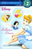 Ballerina Princess (Disney Princess) 2007 9780736424288 Front Cover