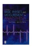 Basic Physics and Measurement in Anaesthesia 
