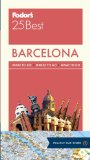 Fodor's Barcelona 25 Best 2014 9780804143288 Front Cover