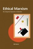 Ethical Marxism The Categorical Imperative of Liberation  9780812696288 Front Cover