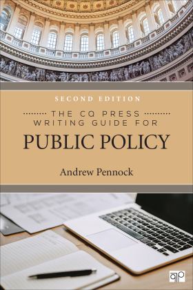 CQ Press Writing Guide for Public Policy 2nd 9781071858288 Front Cover