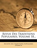 Revue des Traditions Populaires 2012 9781278813288 Front Cover